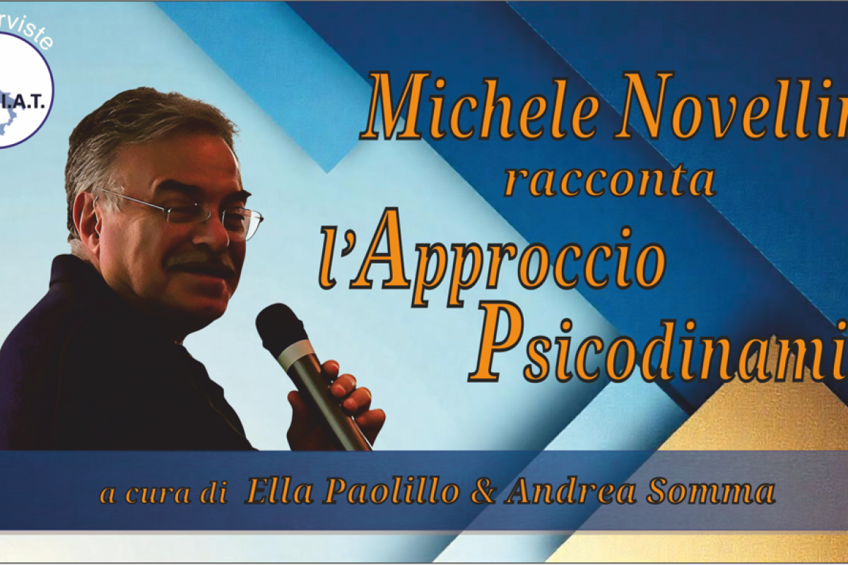Michele Novellino racconta l’Approccio Psicodinamico
